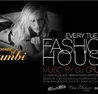 Fashion House Tuesday